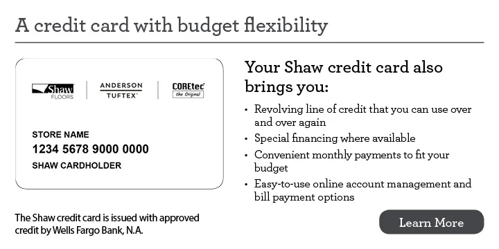 ShawCard_LearnMore Financing card | Legend Flooring